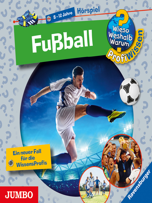 Cover image for Fußball [Wieso? Weshalb? Warum? PROFIWISSEN Folge 15]
